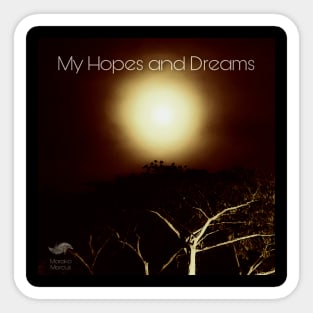 My Hopes And Dreams Moon over the Trees Album Cover Art Minimalist Square Designs Marako + Marcus The Anjo Project Band T-Shirt Sticker